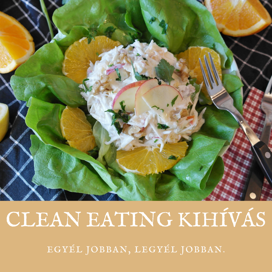 Clean Eating kihívás Clean Eating kihívás